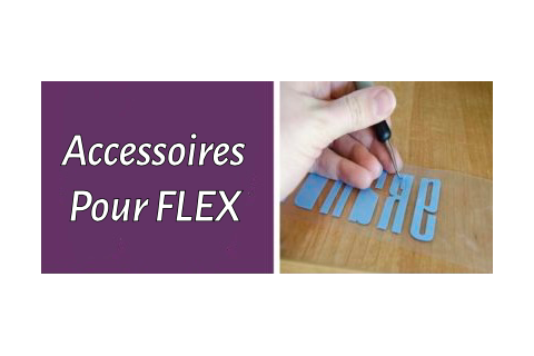 Accessoires pour Flex 